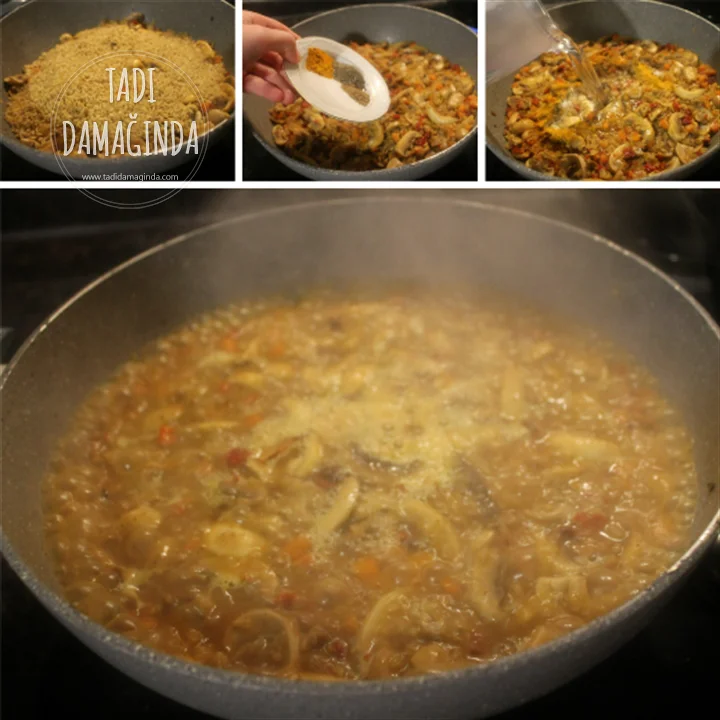 Sebzeli Mantarlı Bulgur Pilavı