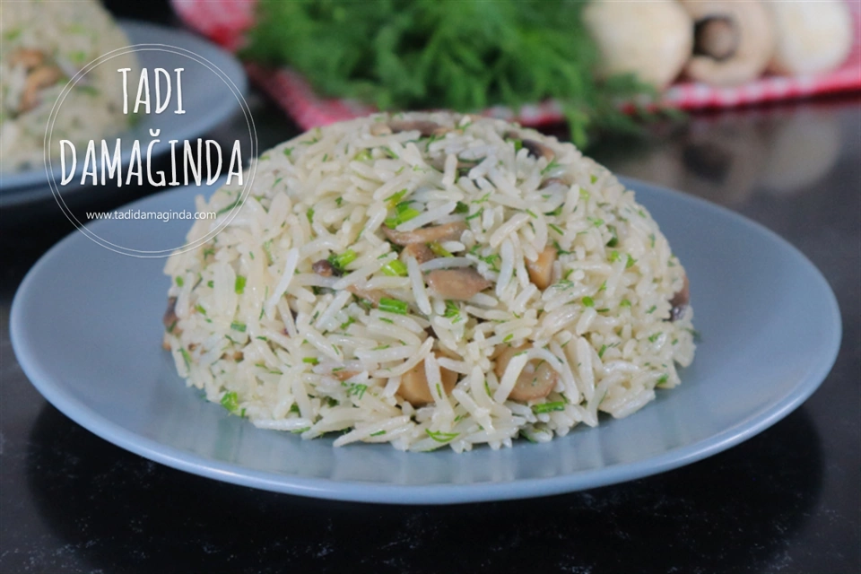 Mantarlı Dereotlu Pilav